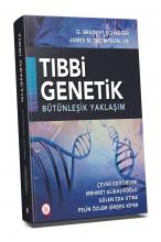 Tıbbi Genetik Bütünleşik Yaklaşım - Mehmet Alikaşifoğlu