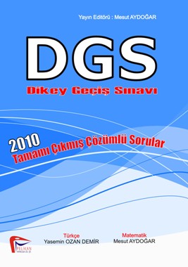 DGS 2010; Tamamı Çıkmış Çözümlü Sorular