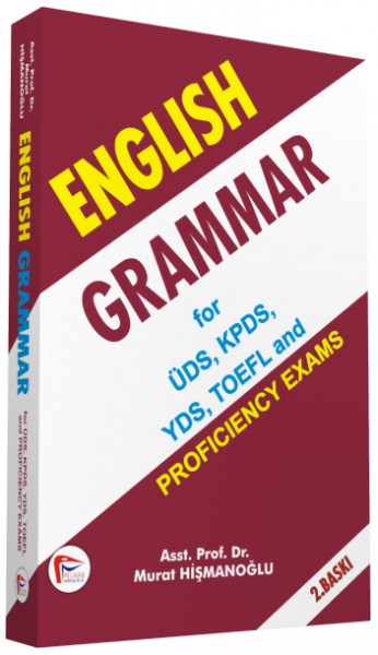 English Grammar; For ÜDS, KPDS, YDS, TOEFL