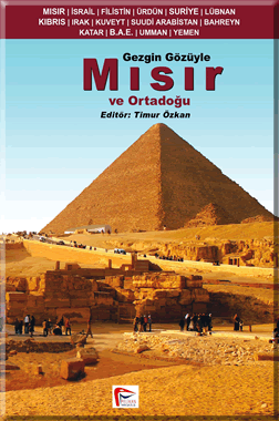 Gezgin Gözüyle Mısır ve Ortadoğu Timur Özkan