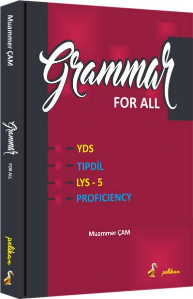 Grammar For All YDS TIPDİL LYS - 5 Proficiency Muammer Çam