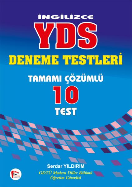 İngilizce YDS Tamamı Çözümlü 10 Deneme Testi Serdar Yıldırım