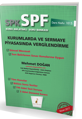 SPK - SPF Kurumlarda ve Sermaye Piyasasında Vergilendirme Konu Anlatımlı Soru Bankası