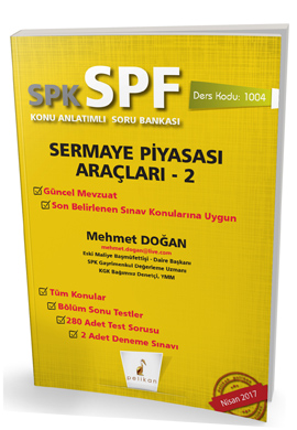 SPK - SPF Sermaye Piyasası  Araçları 2 Konu Anlatımlı Soru Bankası  1004