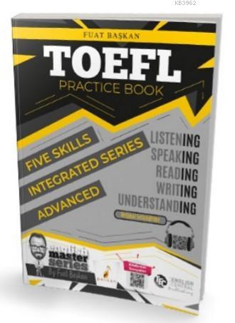TOEFL Practice Book - Advanced Fuat Başkan