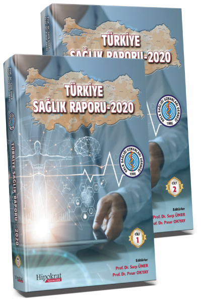 Türkiye Sağlık Raporu 2020 Prof. Dr. Sarp Üner