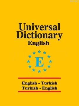 Universal Sözlük İngilizce Türkçe - Türkçe İngilizce