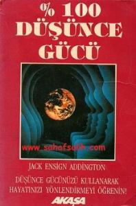 % 100 Düşünce Gücü