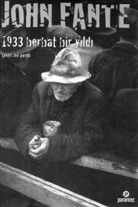 1933 Berbat Bir Yıldı 1933 Berbat Bir Yıldı