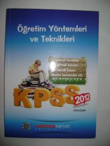 2012 KPSS ÖĞRETİM YÖNTEMLERİ VE TEKNİKLERİ