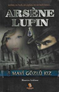 Arsene Lupin Mavi Gözlü Kız Arsene Lupin Mavi Gözlü Kız