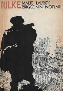 Malte Laurids Brigge'nin Notları 1. Baskı 1966 Malte Laurids Brigge'nin Notları 1. Baskı 1966