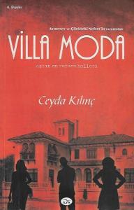 Villa Moda (Aşkın En Vurucu Halleri) Villa Moda (Aşkın En Vurucu Halleri)