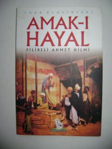 Amak-ı Hayal Amak-ı Hayal
