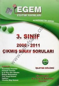 AÖF İşletme 3. Sınıf 2006 - 2011 Çıkmış Sınav Soruları