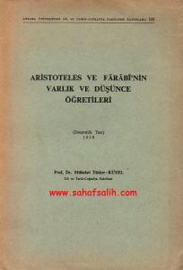 Aristoteles ve Farabi'nin Varlık ve Düşünce Öğretileri - Doçentlik Tezi - 1959