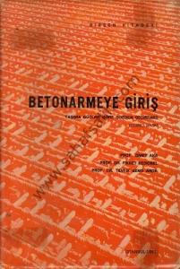 Betonarmeye Giriş Betonarmeye Giriş