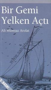 Bir Gemi Yelken Açtı