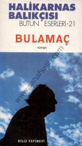 Bulamaç - Bütün Eserleri 21 Bulamaç - Bütün Eserleri 21