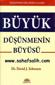 Büyük Düşünmenin Büyüsü Başarının Sırlarına Ulaşın