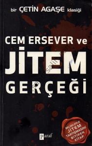 Cem Ersever ve Jitem Gerçeği Cem Ersever ve Jitem Gerçeği
