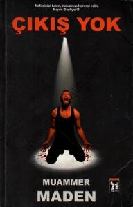 Çıkış Yok Çıkış Yok