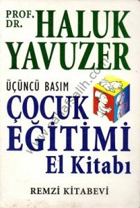 Çocuk Eğitimi El Kitabı Çocuk Eğitimi El Kitabı