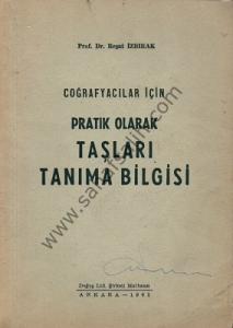 Coğrafyacılar İçin Pratik Olarak Taşları Tanıma Bilgisi 1961 Baskı