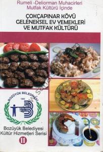 Çokçapınar Köyü Geleneksel ev Yemekleri ve Mutfak Kültürü