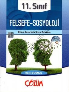 Çözüm 11. Sınıf Felsefe-Sosyoloji Konu Anlatımlı Soru Bankası