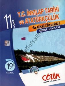 Çözüm 11. Sınıf T.C. İnkılap Tarihi ve Atatürkçülük Fasikül Soru Bankası