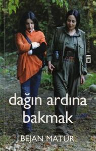Dağın Ardına Bakmak