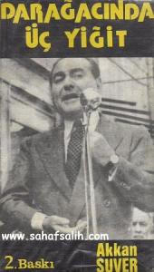 Darağacında Üç Yiğit Darağacında Üç Yiğit