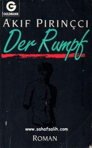 Der Rumpf - AKIF PIRINÇCI