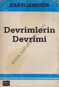 Devrimlerin Devrimi - Jean Elleinstein Devrimlerin Devrimi - Jean Elleinstein