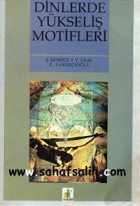 Dinlerde Yükseliş Motifleri ve İslam'da Miraç