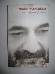 Dur... Ağlama Gözlerim