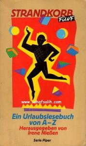 Ein Urlaubslesebuch von A - Z - Strandkorb Fünf