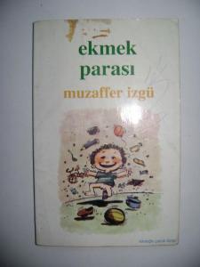 Ekmek Parası Ekmek Parası