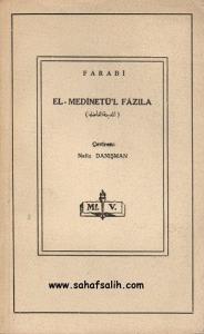 El - Medinetü'l Fazıla - İdeal Devlet El - Medinetü'l Fazıla - İdeal Devlet