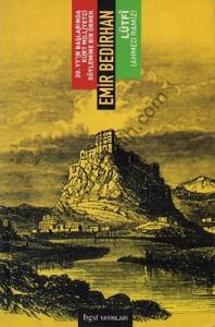 Emir Bedirhan: 20. Yüzyılın Başlarında Kürt Milliyetçi Söylemine Bir Örnek