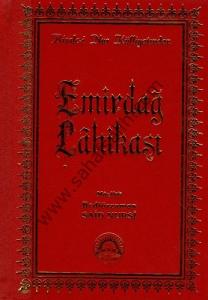 Emirdağ Lahikası - Orta Boy - Sırtı Deri - Ciltli Kitap Emirdağ Lahikası - Orta Boy - Sırtı Deri - Ciltli Kitap