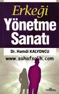 Erkeği Yönetme Sanatı