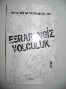 Esrarengiz Yolculuk Esrarengiz Yolculuk
