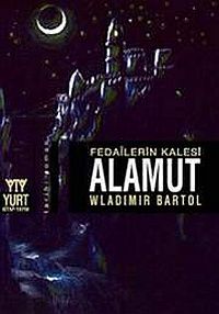 Fedailerin Kalesi Alamut Fedailerin Kalesi Alamut