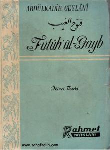 Fütüh'ül-Gayb - Abdülkadir Geylani Fütüh'ül-Gayb - Abdülkadir Geylani