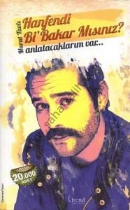 Hanımefendi Bi'Bakar Mısınız? Anlatacaklarım Var...