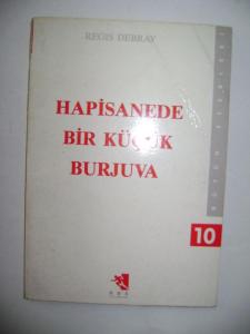 Hapishanede Bir Küçük Burjuva