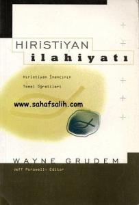 Hıristiyan İlahiyatı Hıristiyan İnancının Temel Öğretileri Hıristiyan İlahiyatı Hıristiyan İnancının Temel Öğretileri