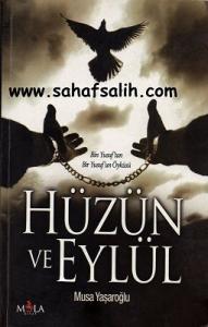 Hüzün ve Eylül